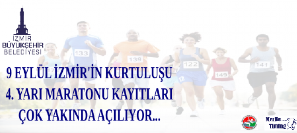 9 Eylül İzmir'in Kurtuluşu 4. Yarı Maratonu