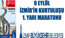 9 Eylül İzmir'in Kurtuluşu 1. Yarı Maratonu
